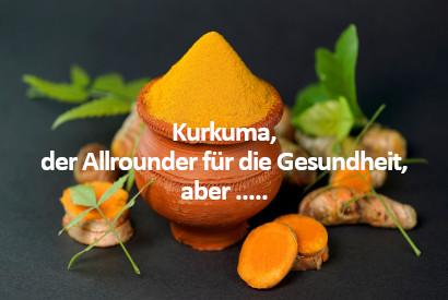 Curcuma, der Allrounder