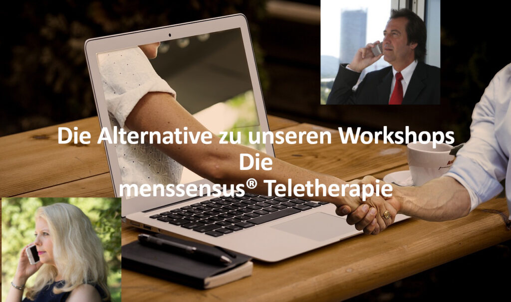 Die menssensus® Teletherapie, unsere Alternative zum Workshop