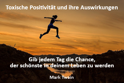Toxische Positivität und ihre Auswirkungen