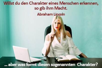 Was formt den Charakter?
